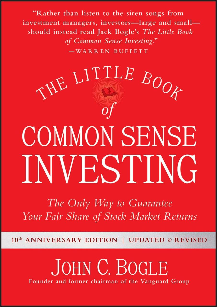 Common Sense Investing: A Guide to Smart Wealth